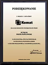 Podziękowanie z okazji 15 - lecia firmy KOMAT dla PCtech Piotr Pawłowski za długoletnią, owocną współpracę.